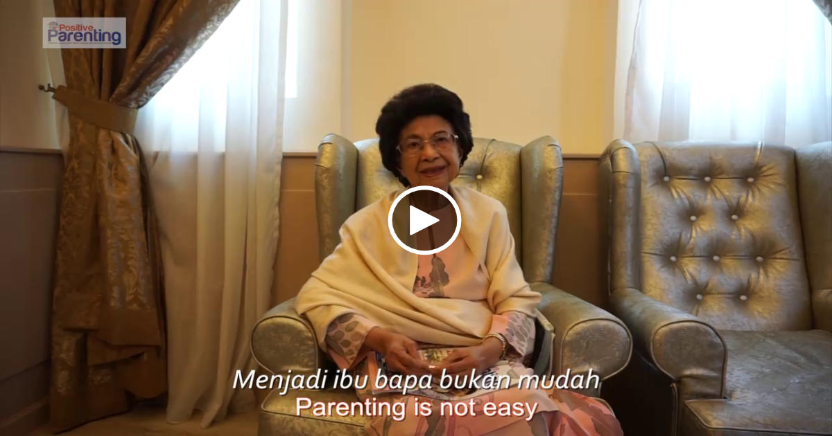 Tun Dr Siti Hasmah's Motherly Words on Parenting ...